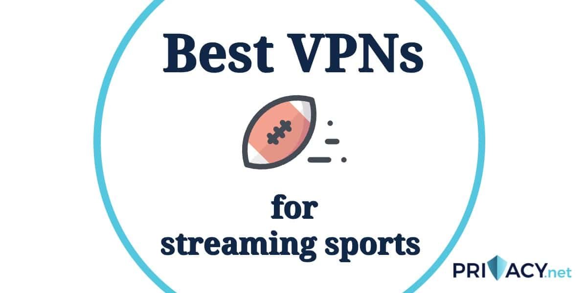 Troubleshooting & VPNs for Sports Streaming to Bypass Geo-Blocks and Buffering